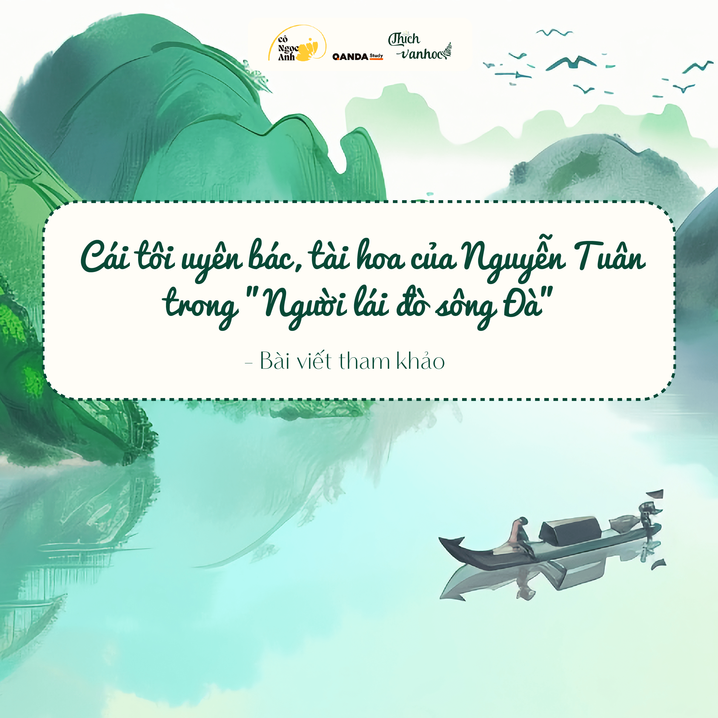 Cái tôi tài hoa, uyên bác của Nguyễn Tuân