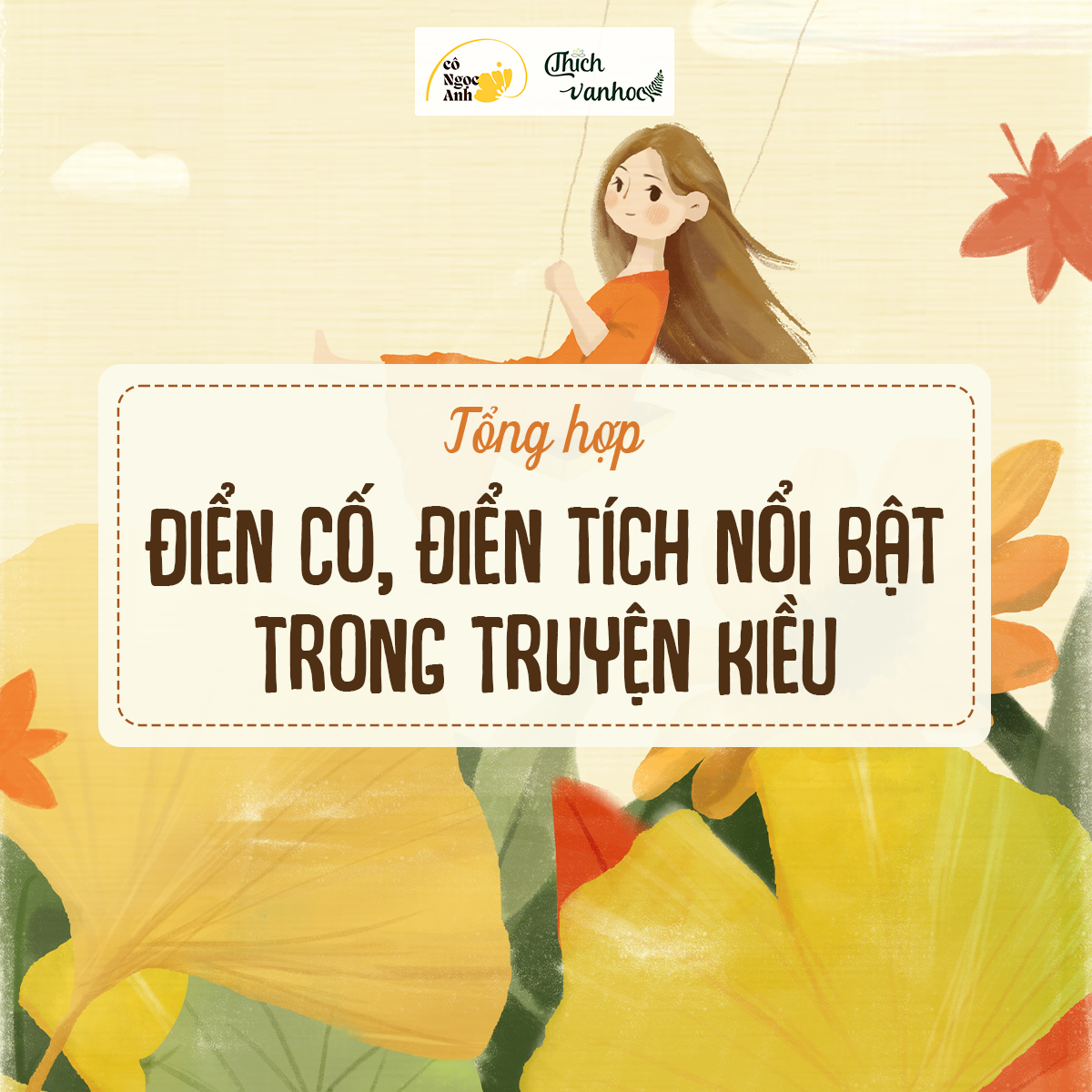 Tổng hợp điển cố, điển tích nổi bật trong "Truyện Kiều"