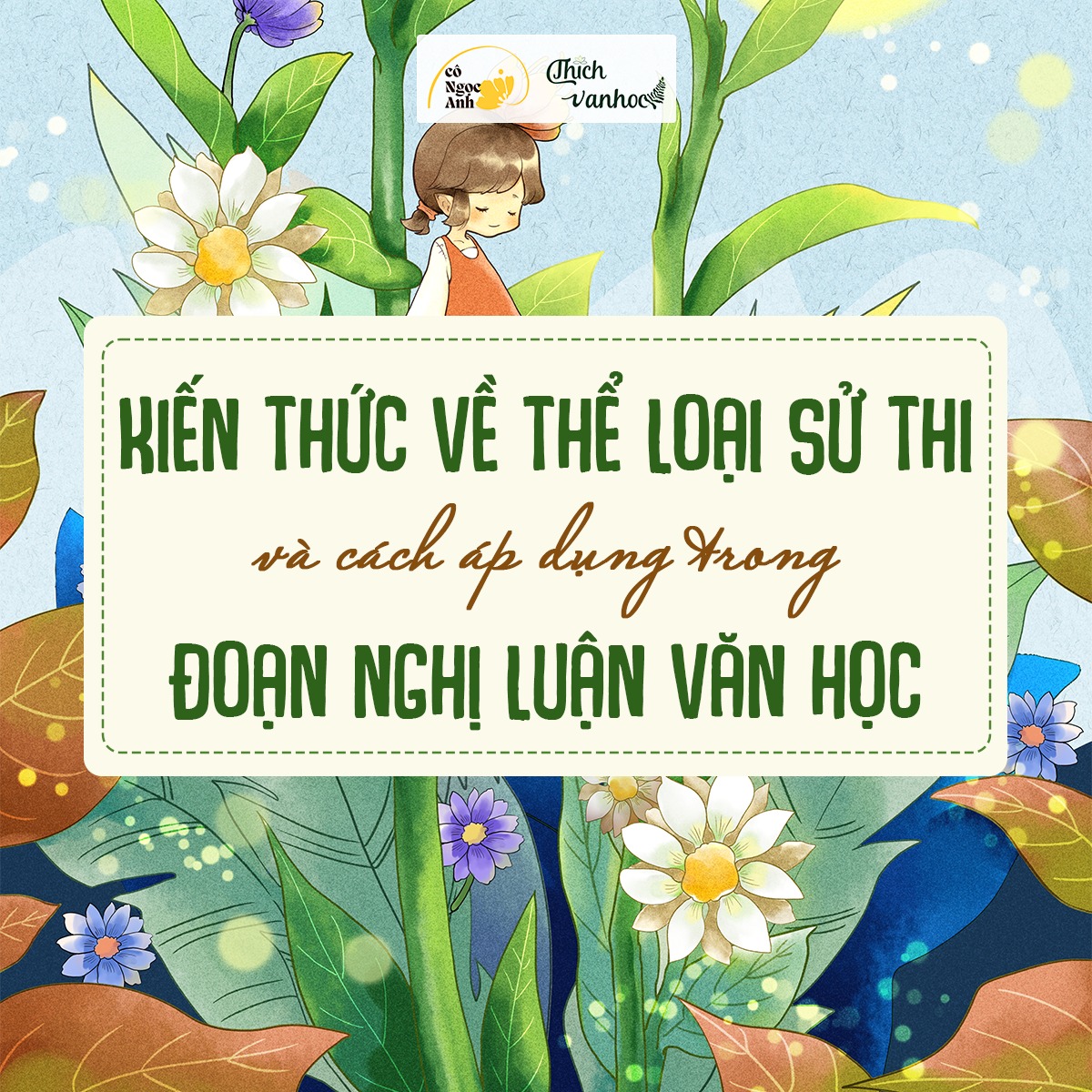 Kiến thức về Sử thi và cách áp dụng trong đoạn Nghị luận văn học