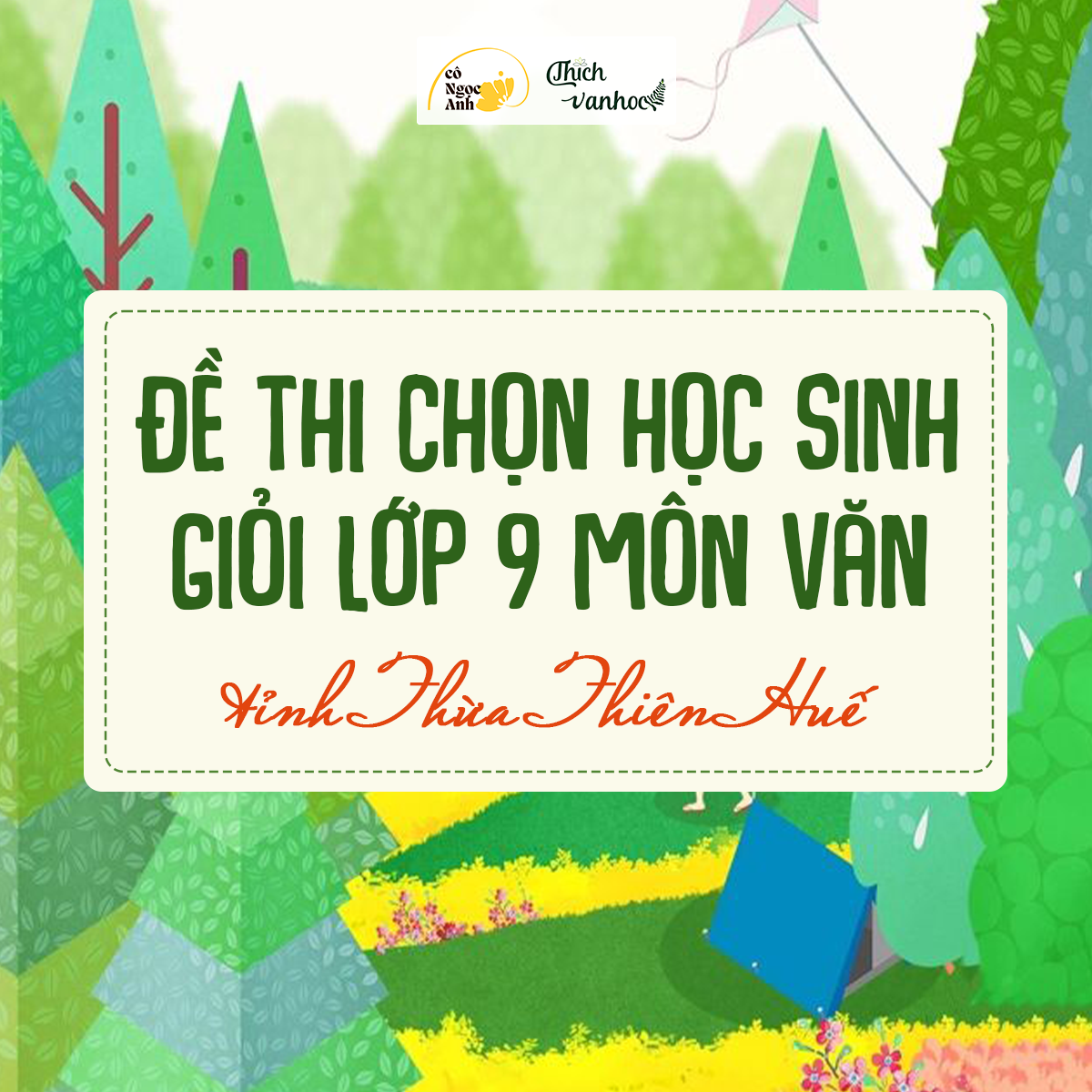 Đề thi chọn Học sinh giỏi lớp 9 môn Văn - Thừa Thiên Huế