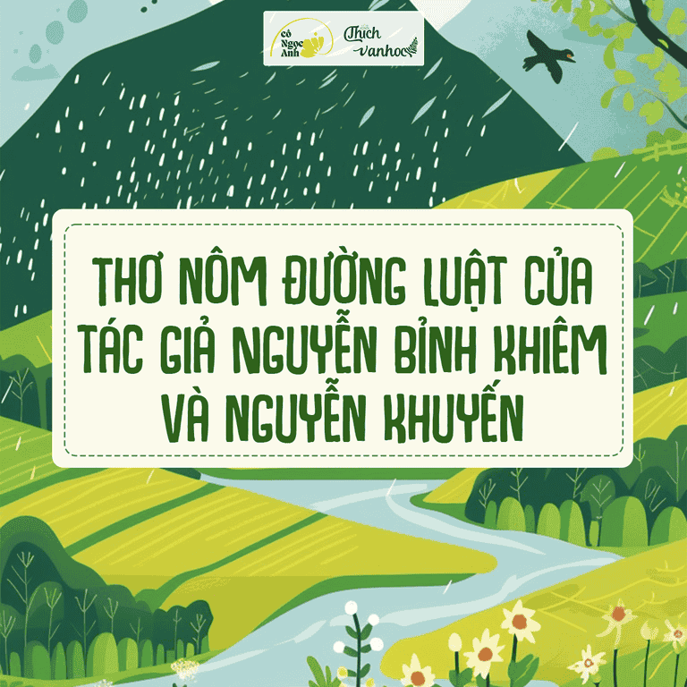 Tho Nom Duong luat cua Nguyen Binh Khiem va Nguyen Khuyen