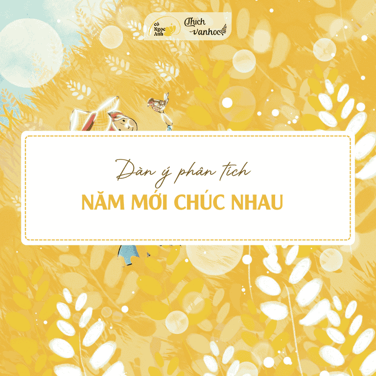 Dan y phan tich Nam moi chuc nhau