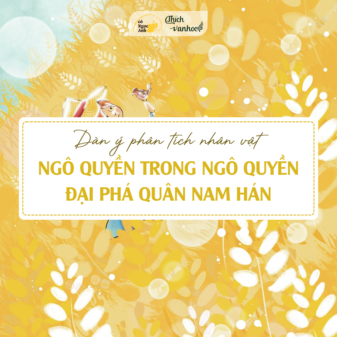 Dan y phan tich nhan vat Ngo Quyen