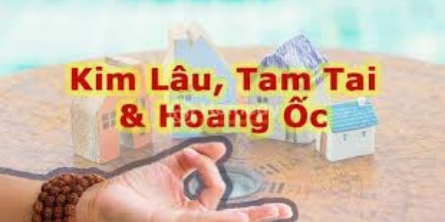 Xem chi tiết tránh phạm ba hạn lớn: Kim Lâu – Hoang Ốc – Tam Tai