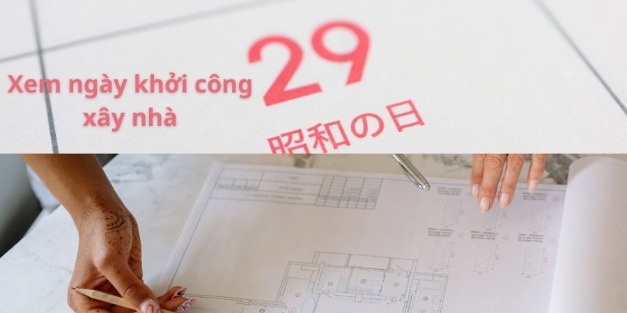 Cách xem ngày khởi công xây dựng nhà